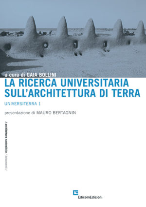 la ricerca universitaria sull'architettura di terra
