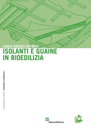 Isolanti e guaine in bioedilizia