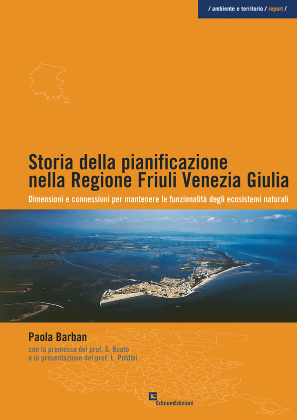 storia della pianificazione in Friuli Venezia Giulia