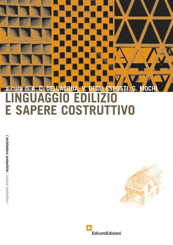 Linguaggio edilizio e sapere costruttivo