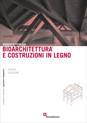 bioarchitettura e costruzioni in legno