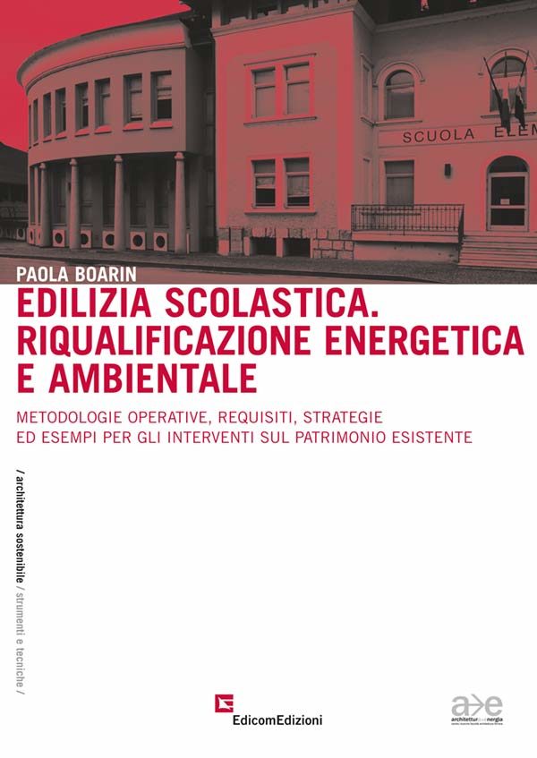 Edilizia scolastica. Riqualificazione energetica e ambientale