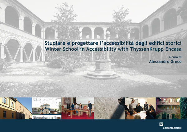 Studiare e progettare l'accessibilità degli edifici storici