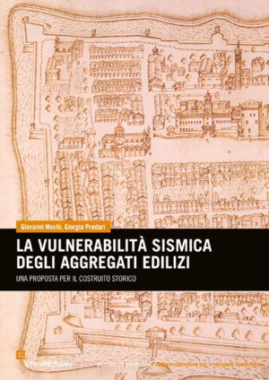 la vulnerabilità sismica degli aggregati edilizi