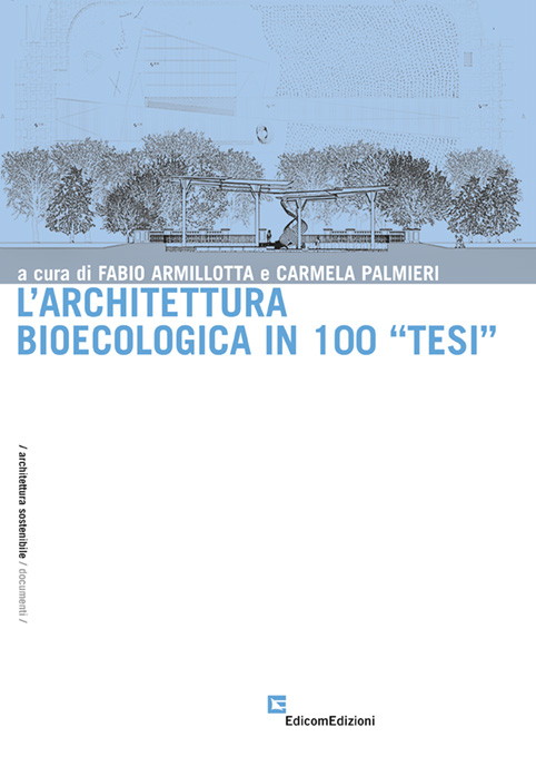 l'architettura bioecologica in 100 tesi