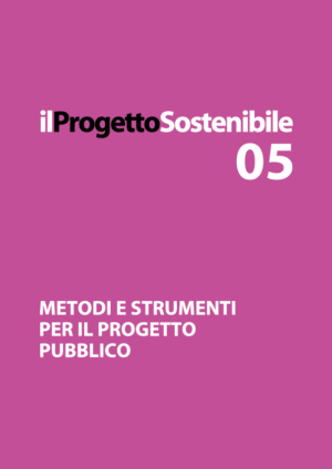 PS 05 - metodi e strumenti per il progetto pubblico