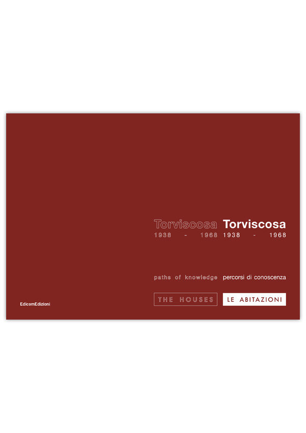 Torviscosa 1938 - 1968