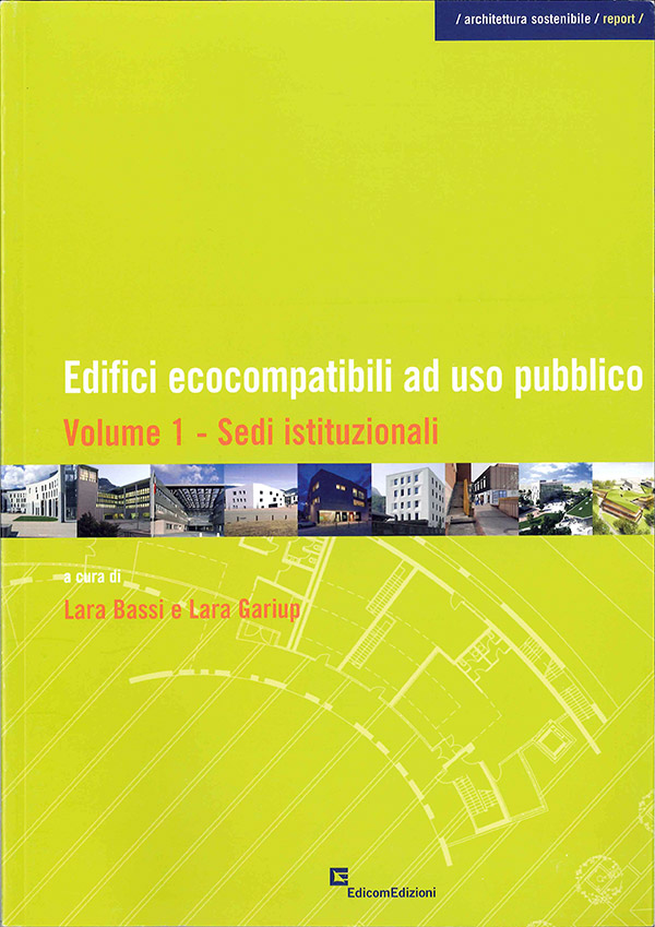 Edifici ecocompatibili ad uso pubblico vol. 1 – sedi istituzionali
